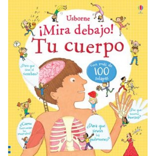 Tu cuerpo ¡Mira debajo!