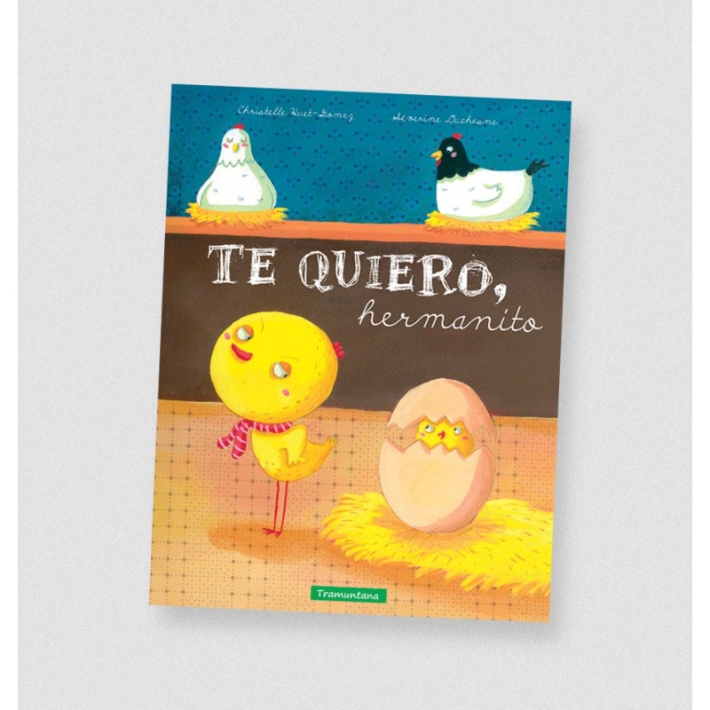 Te quiero, hermanito