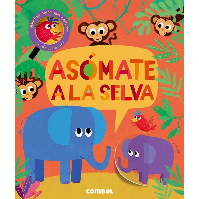 Asómate a la selva