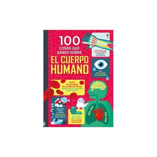 100 cosas que saber sobre el cuerpo humano