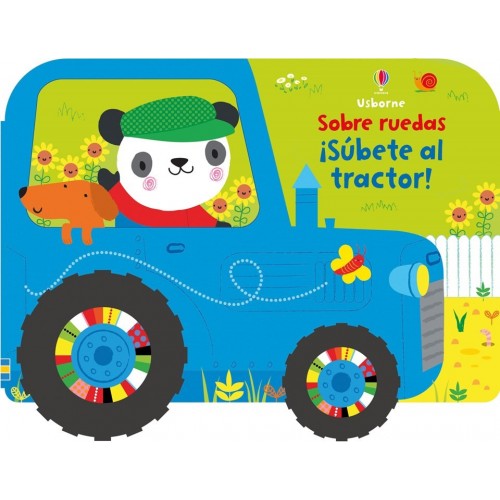 ¡Súbete al tractor! Sobre ruedas