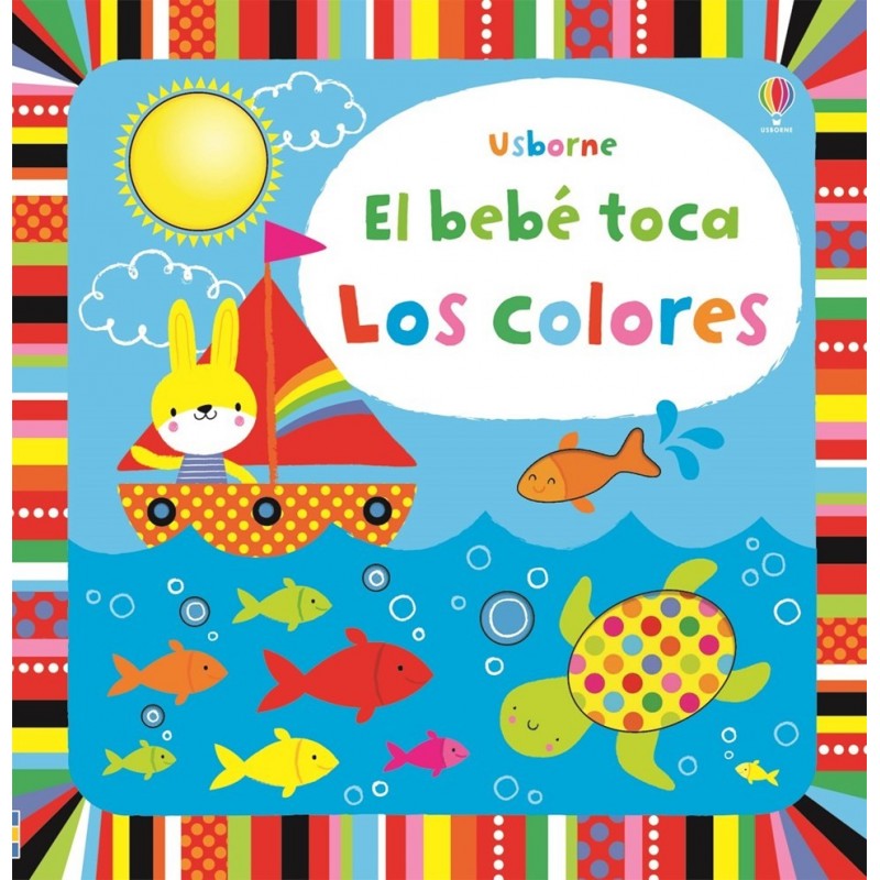 Los colores. El bebé toca