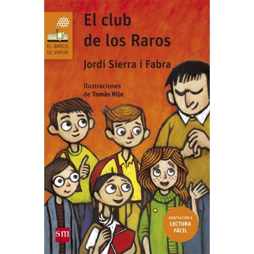 El club de los raros. Lectura fácil