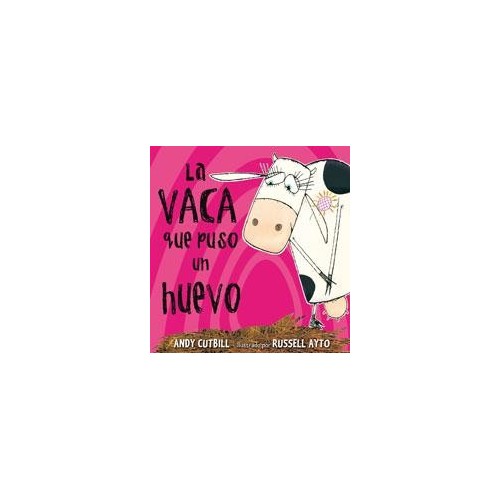 La vaca que puso un huevo