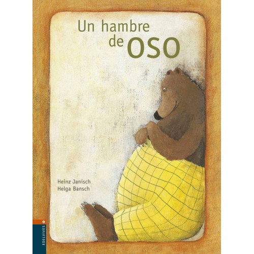 Un hambre de oso