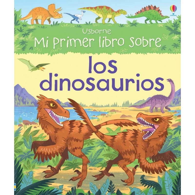 Mi primer libro sobre los dinosaurios