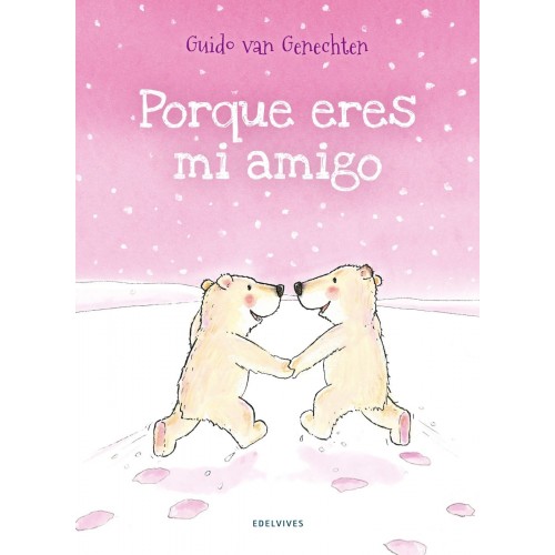Porque eres mi amigo