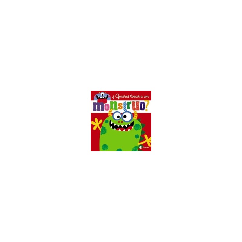 ¿Quieres tocar a un monstruo?