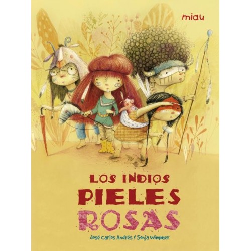 Los indios de pieles rosas