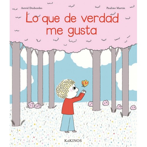 Lo que de verdad me gusta