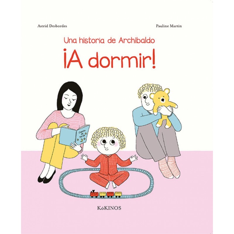 Una historia de Archibaldo ¡A dormir!