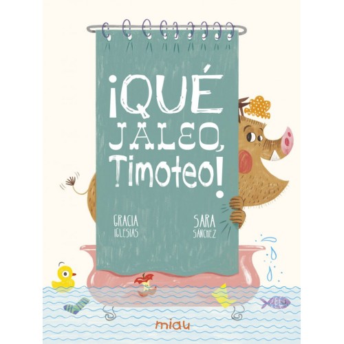 ¡Qué jaleo Timoteo!