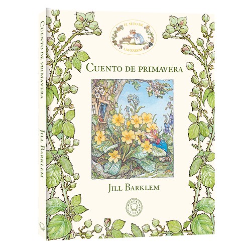 Cuento de primavera. El seto de las zarzas