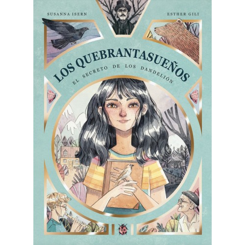 Los quebrantasueños. El secreto de los Dandelión.