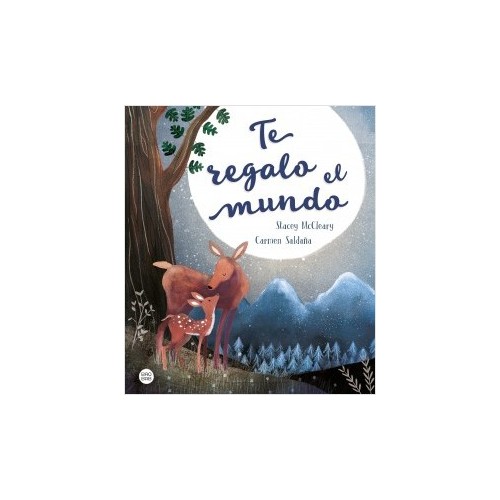 Te regalo el mundo