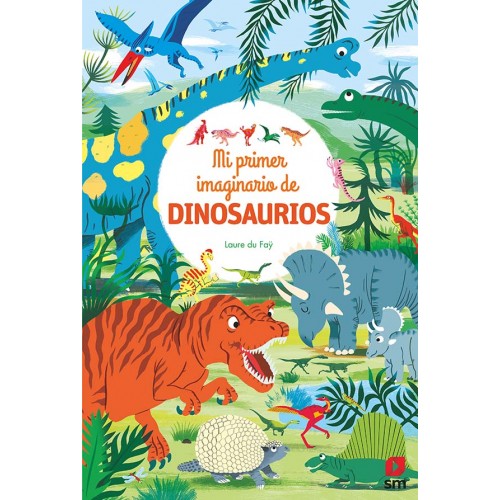 Mi primer imaginario de dinosaurios