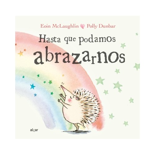 Hasta que podamos abrazarnos