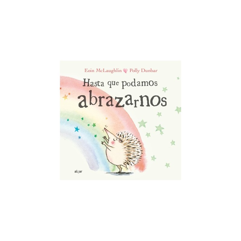 Hasta que podamos abrazarnos