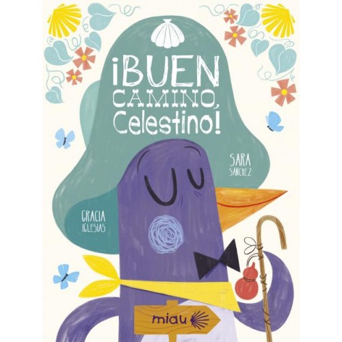 ¡Buen camino, Celestino!