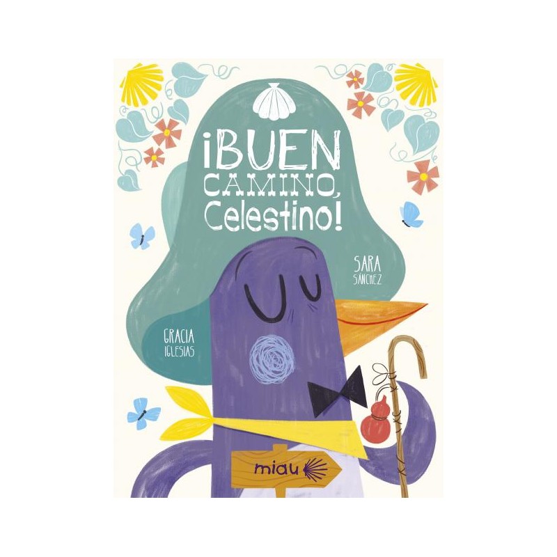 ¡Buen camino, Celestino!