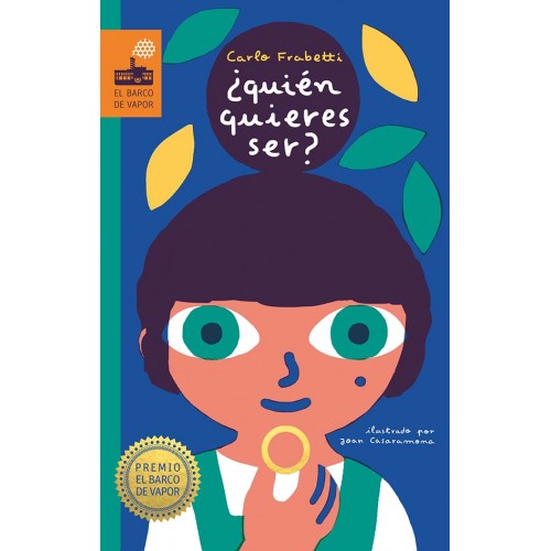 ¿Quién quieres ser?