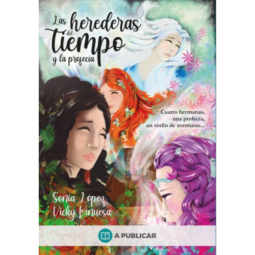Las herederas del tiempo y la profecía