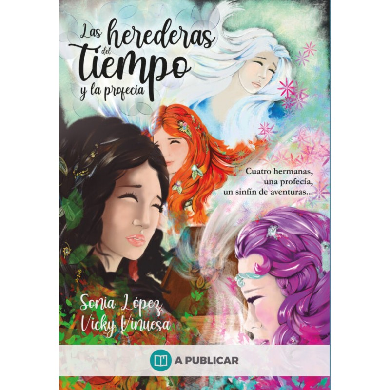 Las herederas del tiempo y la profecía
