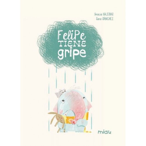 Felipe tiene gripe
