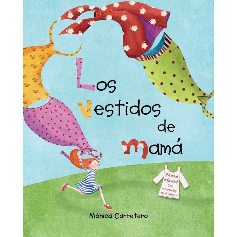 Los vestidos de mamá