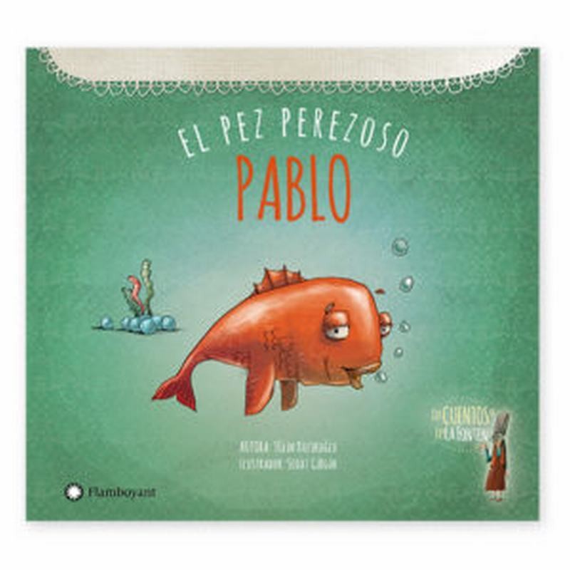 Pablo el pez perezoso