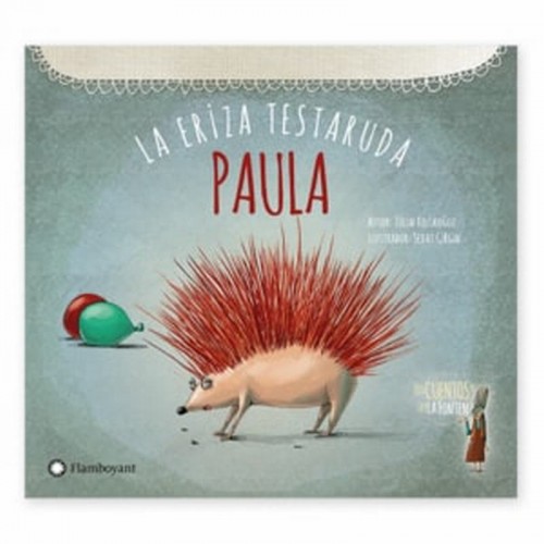 Paula la eriza testaruda