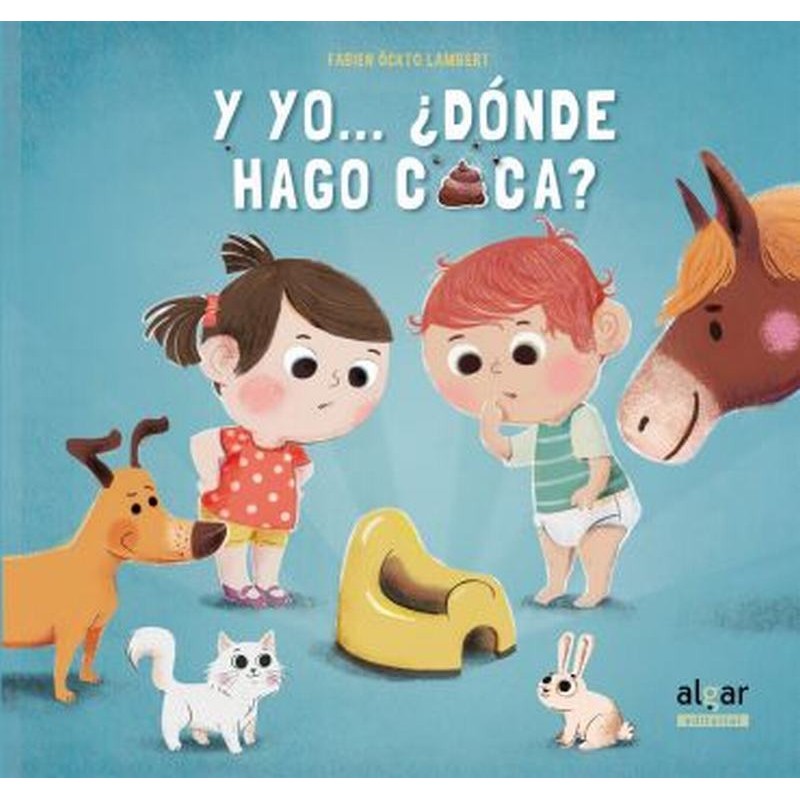 Y yo dónde hago caca