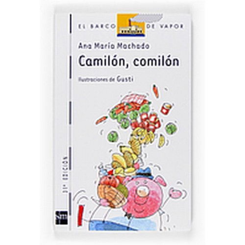 Camilón, comilón (barco de vapor serie blanca)