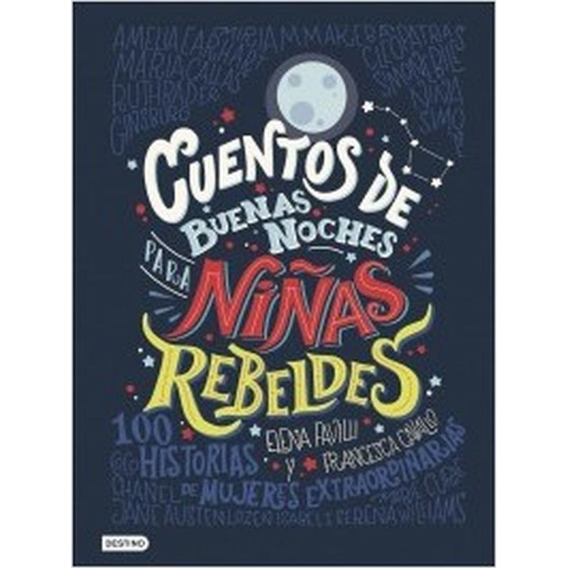 Cuentos de buenas noches para niñas rebeldes