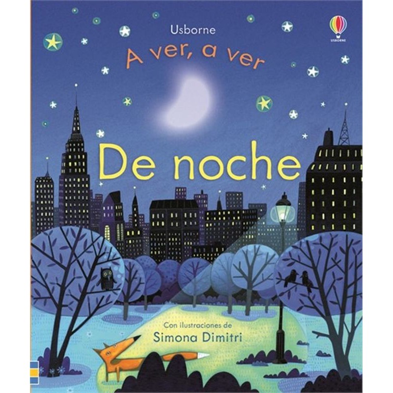 De noche. A ver a ver