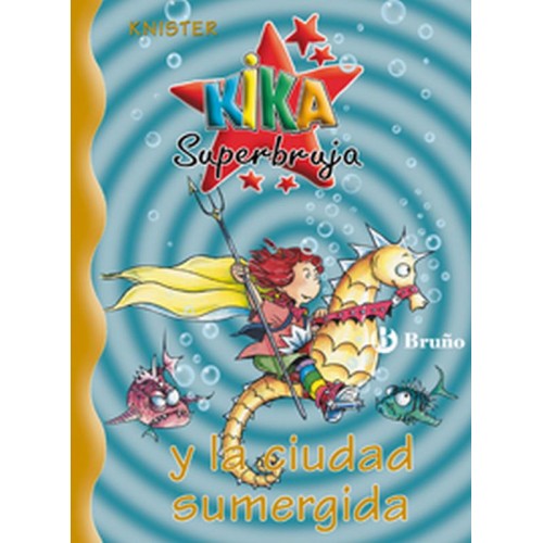 Kika superbruja. La ciudad sumergida