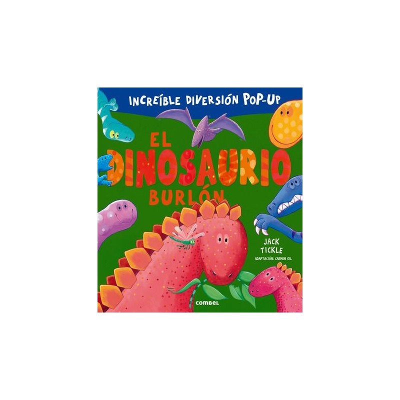 El dinosaurio burlón