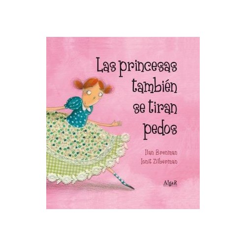 Las princesas también se tiran pedos