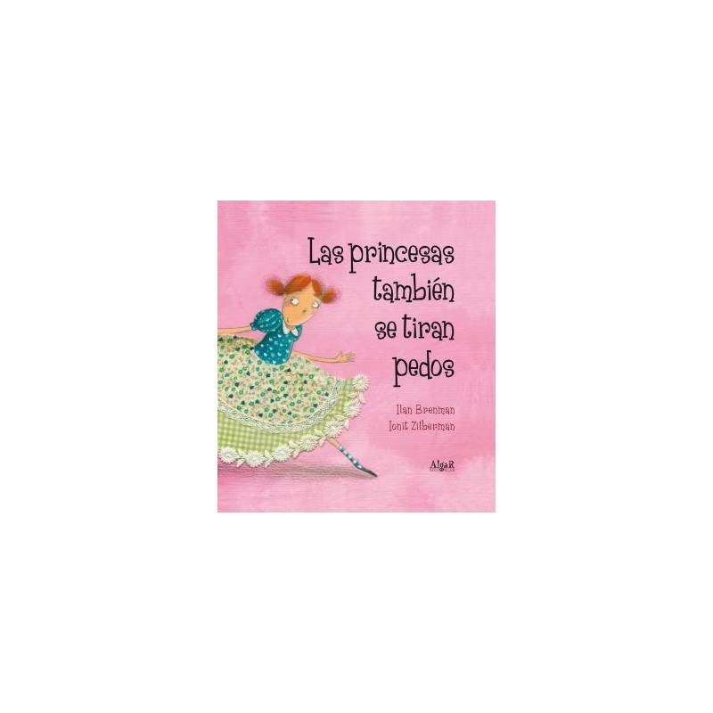 Las princesas también se tiran pedos